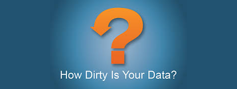 How Dirty Is Your Data?