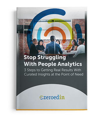 Learn the 3 Steps to Getting Real Results With Your People Analytics